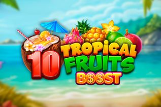 10 Tropical Fruits Boost
