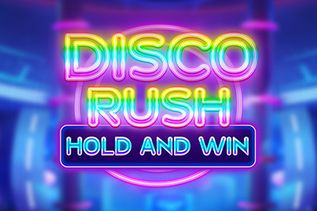 Disco Rush Hold And Win