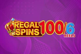 Regal Spins 100/6 reels