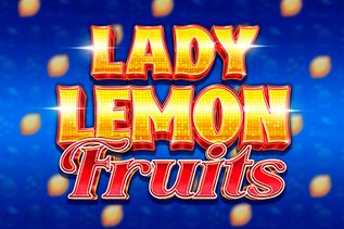 Lady Lemon Fruits