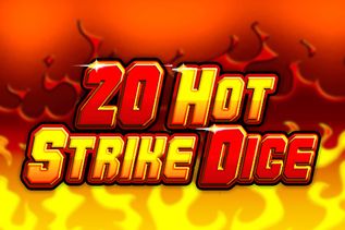 20 Hot strike Dice