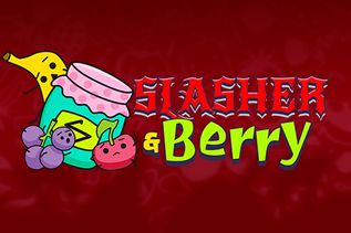 Slasher & Berry
