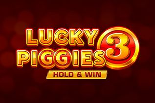 Lucky Piggies 3 Hold&Win