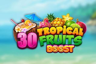 30 Tropical Fruits Boost